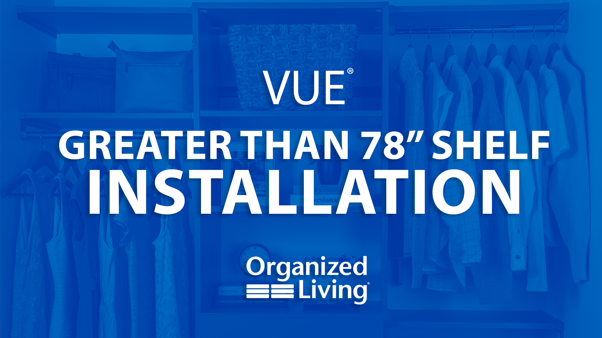 VUE Shelves Greater than 78